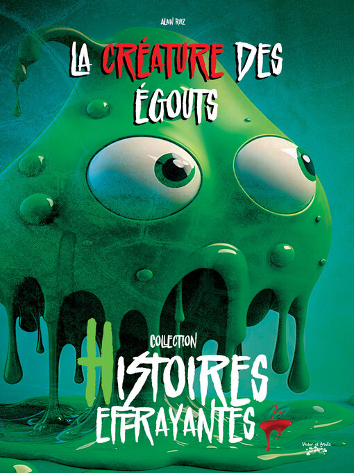 Title details for La créature des égouts by Alain Ruiz - Available
